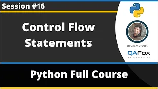 Control Flow Statements in Python Python Tutorial - Part 16