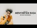 Download Lagu DEVANO DANENDRA  - MENYIMPAN RASA ( LIRIK AUDIO )