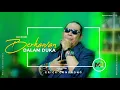 ERICK GONDRONG - BERKAWAN DALAM DUKA  (Live Cover MBAH DEWO Music Production)