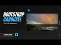 How to make a Bootstrap Carousel Tutorial
