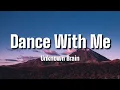Lagu Unknown Brain - Dance With Me [Official Lyrics]