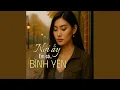 Download Lagu Nơi Ấy Em Có Bình Yên
