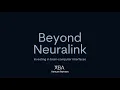 Beyond Neuralink - Investing in Brain Computer Interfaces webinar replay