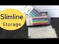 Slimline Storage for Slimline Dies Stamps Paper and More Totally Tiffany