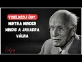Download Lagu Viselkedj úgy, mintha minden mindig a javadra válna – Carl Jung