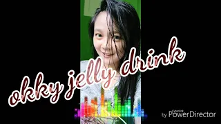 Download DJ TERBARU PELAKOR PUNYA RASA OKKY JELLY DRINK MP3
