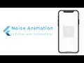 Animated Noise in Flutter using CustomPaint