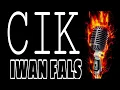 Download Lagu CIK IWAN FALS Karaoke