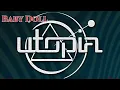 (No Bass) BABY DOLL - UTOPIA 