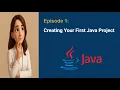 Free Java Basics Tutorial - Episode 1 Creating Your First Java Project