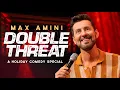 FULL COMEDY SPECIAL 2025 Max Amini Double Threat Stand Up Comedy
