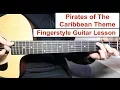 Pirates of the Caribbean Theme | Fingerstyle Guitar Lesson (Tutorial) How to play Fingerstyle