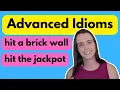 Advanced Idioms about Success and Failure