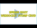 Spring Boot Websocket STOMP Crud