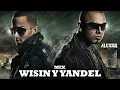 MIX - WISIN Y YANDEL🔥(El Teléfono, Mayor Que Yo, Ahora es, Pam Pam, Saoco, No Me Dejes Solo) 