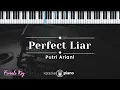 Download Lagu Perfect Liar - Putri Ariani (KARAOKE PIANO - FEMALE KEY)