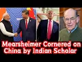 Download Lagu John Mearsheimer Cornered on China by a Young Indian Scholar
