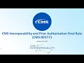 CMS Interoperability Final Rule Overview and a Clinical Data Exchange Success Story