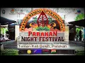 Lagu PARAKAN NIGHT FESTIVAL hari Kedua Malam DIWEK ART