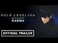 Download Lagu Solo Leveling: Karma - Official Reveal Trailer