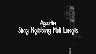 Download Agustin - Sing Ngidang Meli Lengis || Lirik Lagu || Cover by Debby Oktaviani MP3