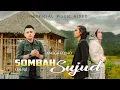 Download Lagu Angga Eqino - Sombah Sujud (Official Music Video)