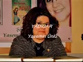 YADİGAR - Yasemin Ünlü