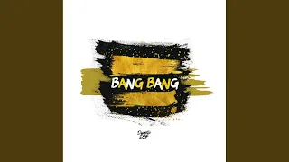 bang bang