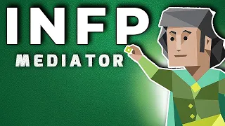 INFP Personality Type Mediator - Fully Explained