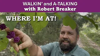 WHERE I'M AT! Walkin' and Talking with Robert Breaker #whereiam #whereami #robertbreaker