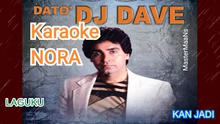 Download KARAOKE DJ DAVE  -  NORA MP3