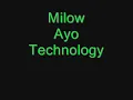 Milow-Ayo Technology Lyrics
