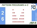 C Program to Display Pattern-26 in Hindi Kaushal Madhu