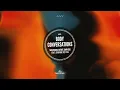 Maxi Meraki, Antdot, Samm (BE) - Body Conversations (feat. Starving Yet Full)