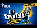 TownTalk Show May 21st 2026