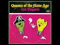 3's & 7's - Queens Of The Stone Age