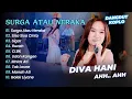 Lagu Diva Hani Ahh Ahh - SURGA ATAU NERAKA - SISA SISA CINTA || DANGDUT KOPLO VIRAL 2024