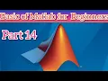 Nested Switch Statements Using Matlab 14
