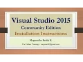 Visual Studio 2015 Community Edition Installation Steps