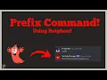 How to make a PREFIX COMMAND Using BotGhost