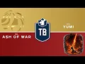 Lagu Yumi @ Ash Of War | Ch. 2 S1 RVL EU R2 Losers Bracket on TBSN