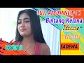 Lagu full album BK (New Bintang Kelana) #Sadewa_audio