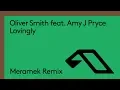 Download Lagu Oliver Smith feat. Amy J Pryce - Lovingly (Meramek Remix)