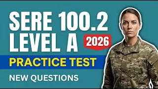 SERE 100 2 Level A Pre Test All 40 Questions Answers To Pass Fast