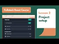 Express js setup Fullstack React Course 2022