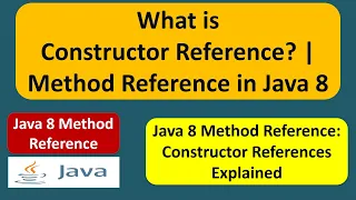 What is Constructor reference Method reference in Java 8 Java 8 method reference