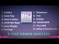 Download Lagu KPOP DEMON HUNTER FULL PLAYLIST 2025 ❤️