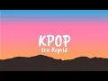 Lagu Eric Reprid - KPOP ( Lyrics)