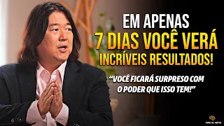 TENTE ISSO POR 7  DIAS E VOCÊ SE SURPREENDERÁ COM OS RESULTADOS! - Ken Honda Dublado