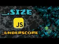 Implementing - size from underscore
